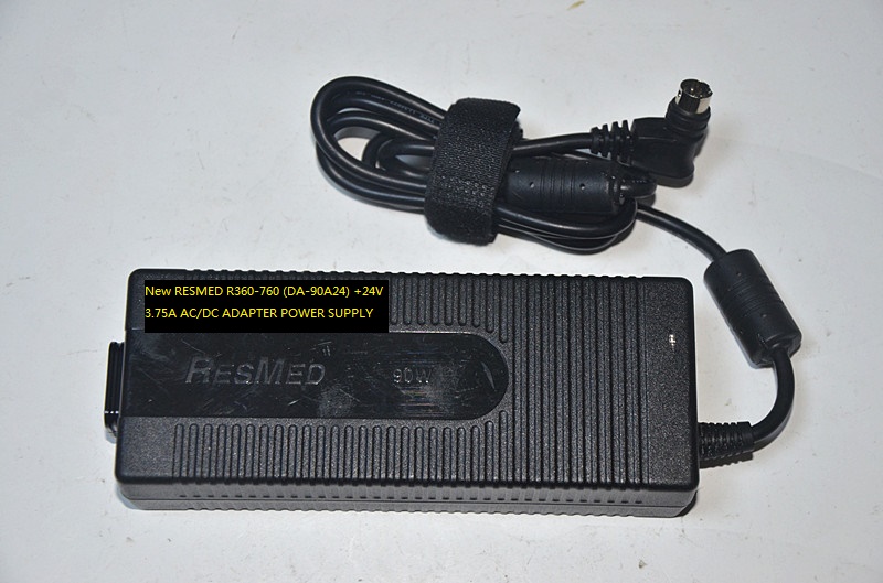 New RESMED R360-760 (DA-90A24) +24V 3.75A AC/DC ADAPTER POWER SUPPLY